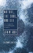 Nature, the Soul, and God, 2nd Edition