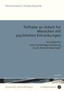 Teilhabe an Arbeit für Menschen mit psychischen Erkrankungen