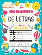 Seguimiento de letras para preescolares