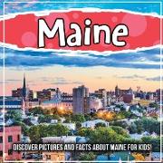 Maine: Discover Pictures and Facts About Maine For Kids!