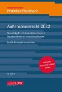 Praktiker-Handbuch Außensteuerrecht 2022, 2 Bde., 46.A