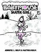 Babymouse 7: Skater Girl