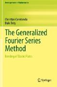 The Generalized Fourier Series Method