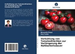Vorkühlung von Tomatenfrüchten zur Verlängerung der Haltbarkeitsdauer