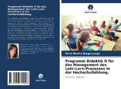 Programm Didaktik II für das Management des Lehr-Lern-Prozesses in der Hochschulbildung
