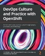 DevOps Culture and Practice with OpenShift