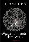 Mysterium unter dem Vesuv