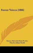 Forest Voices (1866)
