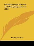 On Phytophagic Varieties And Phytophagic Species (1861)