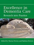 Excellence in Dementia Care: Research Into Practice