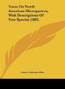 Notes On North American Microgasters, With Descriptions Of New Species (1881)