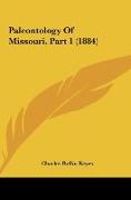 Paleontology Of Missouri, Part 1 (1884)