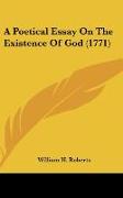 A Poetical Essay On The Existence Of God (1771)