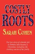 Costly Roots