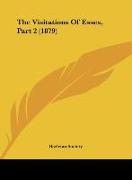 The Visitations Of Essex, Part 2 (1879)