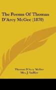 The Poems Of Thomas D'Arcy McGee (1870)