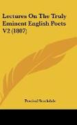 Lectures On The Truly Eminent English Poets V2 (1807)