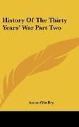 History Of The Thirty Years' War Part Two