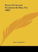 Poems On Several Occasions By Mary Pye (1802)