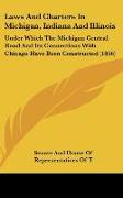 Laws And Charters In Michigan, Indiana And Illinois