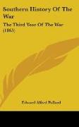 Southern History Of The War