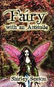 Fairy With An Attitude