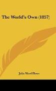 The World's Own (1857)