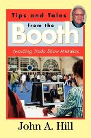 Tips and Tales from the Booth: Avoiding Trade Show Mistakes