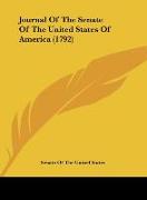 Journal Of The Senate Of The United States Of America (1792)
