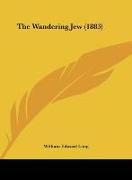 The Wandering Jew (1883)