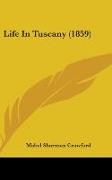 Life In Tuscany (1859)