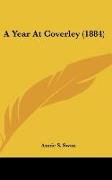 A Year At Coverley (1884)