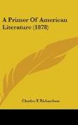A Primer Of American Literature (1878)
