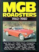 MGB Roadsters, 1962-1980
