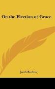 On the Election of Grace