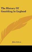 The History Of Gambling In England