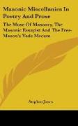 Masonic Miscellanies In Poetry And Prose
