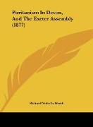 Puritanism In Devon, And The Exeter Assembly (1877)