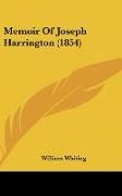 Memoir Of Joseph Harrington (1854)