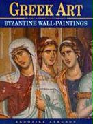 Greek Art: Byzantine Wall Paintings