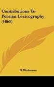 Contributions To Persian Lexicography (1868)