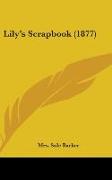 Lily's Scrapbook (1877)