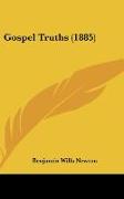 Gospel Truths (1885)