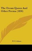 The Ocean Queen And Other Poems (1836)