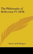 The Philosophy Of Reflection V1 (1878)