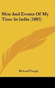 Men And Events Of My Time In India (1882)