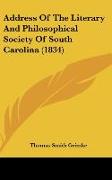 Address Of The Literary And Philosophical Society Of South Carolina (1834)