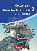 Schweizer Geschichtsbuch 2. Schülerbuch. CH