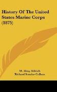 History Of The United States Marine Corps (1875)