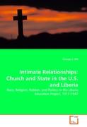 Intimate Relationships: Church and State in the U.S. and Liberia